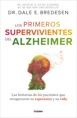 LOS PRIMEROS SUPERVIVIENTES DEL ALZHÉIMER