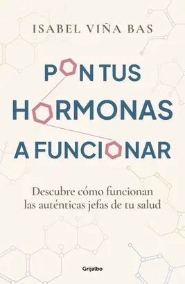 Pon Tus Hormonas a Funcionar