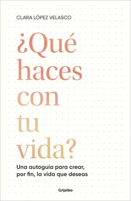 ¿QUÉ HACES CON TU VIDA?