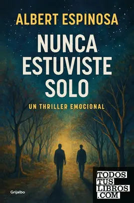 Nunca Estuviste Solo