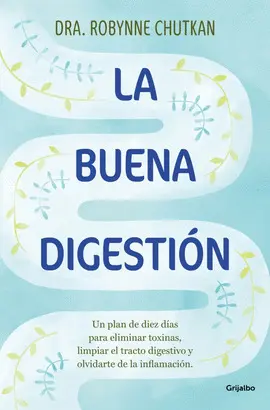 LA BUENA DIGESTIÓN