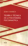 TEORÍA Y TÉCNICA DE LA PSICOTERAPIA PSICOANALÍTICA