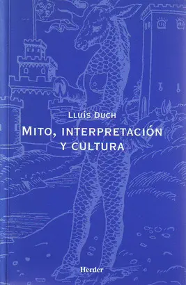 MITO, INTERPRETACIÓN Y CULTURA