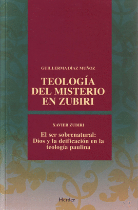 TEOLOGA DEL MISTERIO EN ZUBIRI