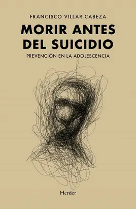 MORIR ANTES DEL SUICIDIO