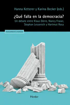 ¿QUÉ FALLA EN LA DEMOCRACIA?