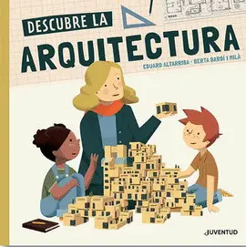 Descubre la Arquitectura