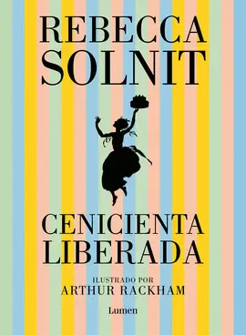 Cenicienta Liberada