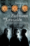 EICHMANN EN JERUSALEN