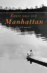 ÉRASE UNA VEZ MANHATTAN