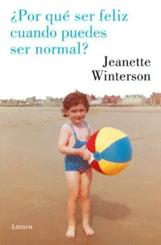 POR QUE SER FELIZ CUANDO PUEDES SER NORMAL