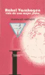 RAHEL VARNHAGEN, VIDA DE UNA MUJER