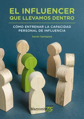 EL INFLUENCER QUE LLEVAMOS DENTRO