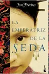 LA EMPERATRIZ DE LA SEDA