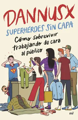 SUPERHÉROES SIN CAPA