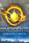 DIVERGENTE: UNA SOLA ELECCIÓN PUEDE TRANSFORMARTE