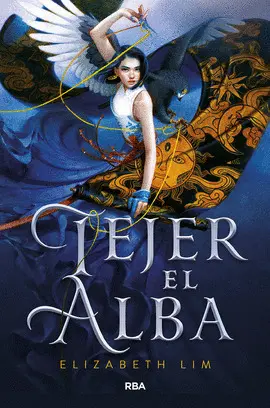 Tejer el Alba