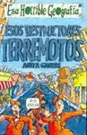 ESOS DESTRUCTORES TERREMOTOS