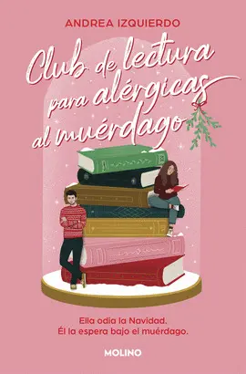 CLUB DE LECTURA PARA ALÉRGICAS AL MUÉRDAGO