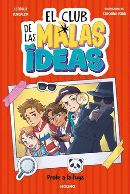EL CLUB DE LAS MALAS IDEAS 2. PROFE A LA