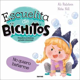 ESCUELITA DE BICHITOS. NO QUIERO BAÑARME