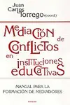 MEDIACION DE CONFLICTOS EN INSTITUCIONES EDUCATIVAS