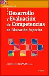 DESARROLLO Y EVALUACIÓN DE COMPETENCIAS EN EDUCACIÓN SUPERIOR
