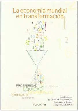 LA ECONOMÍA MUNDIAL EN TRANSFORMACIÓN