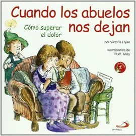 CUANDO LOS ABUELOS NOS DEJAN