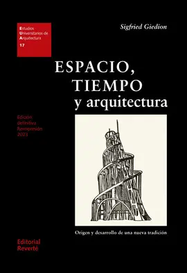 Espacio, Tiempo y Arquitectura
