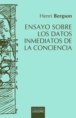 Ensayo Sobre los Datos Inmediatos de la Conciencia