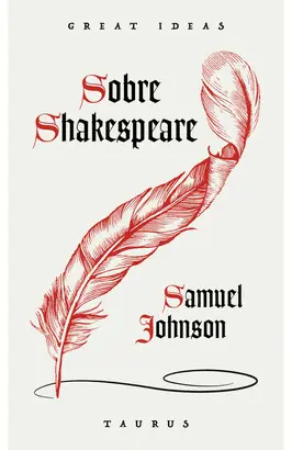 SOBRE SHAKESPEARE (SERIE GREAT IDEAS)