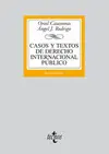 CASOS Y TEXTOS DE DERECHO INTERNACIONAL PÚBLICO