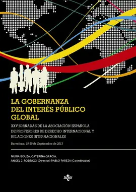 LA GOBERNANZA DEL INTERÉS PÚBLICO GLOBAL