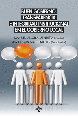 BUEN GOBIERNO, TRANSPARENCIA E INTEGRIDAD INSTITUCIONAL EN EL GOBIERNO LOCAL