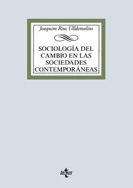 SOCIOLOGÍA DEL CAMBIO EN LAS SOCIEDADES CONTEMPORÁNEAS