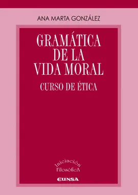 Gramática de la Vida Moral