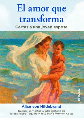 El Amor que Transforma