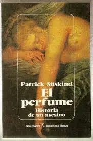 EL PERFUME (HISTORIA DE UN ASESINO)