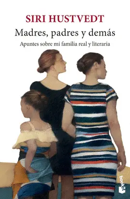 MADRES, PADRES Y DEMÁS