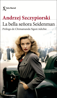 LA BELLA SEORA SEIDENMAN