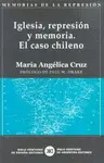 IGLESIA, REPRESION Y MEMORIA