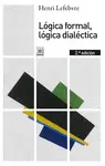 LÓGICA FORMAL, LÓGICA DIALÉCTICA