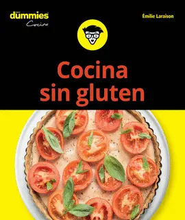 Cocina sin Gluten para Dummies