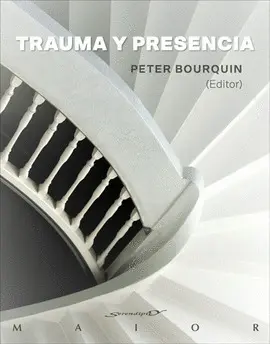 Trauma y Presencia
