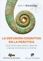 LA DEFUSIÓN COGNITIVA EN LA PRÁCTICA.