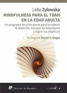 MINDFULNESS PARA EL TDAH EN LA EDAD ADULTA: