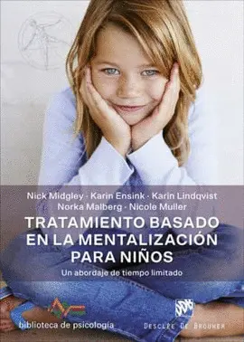 TRATAMIENTO BASADO EN LA MENTALIZACION PARA NIÑOS: