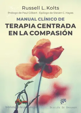 Manual Clínico de Terapia Centrada en la Compasión