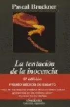 LA TENTACIÓN DE LA INOCENCIA